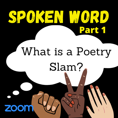 Spoken Word Pt1: What is a Poetry Slam?