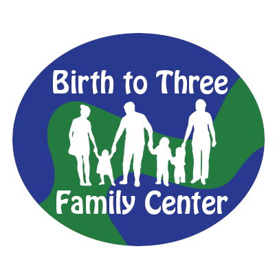 Birth to Three Family Center